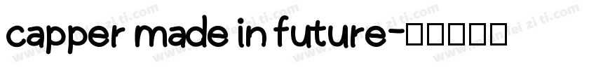 capper made in future字体转换